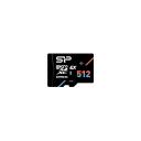 Silicon Power HYPERA m&auml;lukaart 512 GB MicroSDXC, 880 MB/s, 700 MB/s, 3D TLC NAND, Class 10, U3, 1 tk.